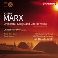 recording image for Joseph Marx: Orchestral Songs and Choral Works